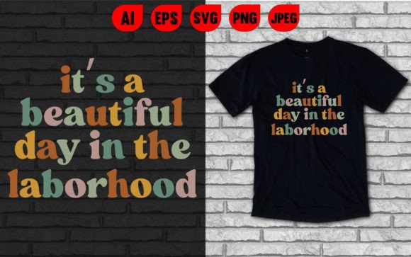 A Beautiful Day in the Laborhood: Graphics for Editorial & Design Projects