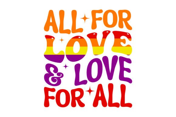 Crafting with an All for Love and Love for All Pride Graphics