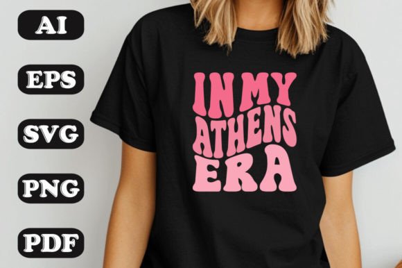 In My Athens Era Svg: Graphics for T-Shirt Designs