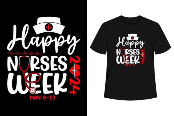 National Nurses Week 2024 Graphics for T-Shirt Designs & Beyond