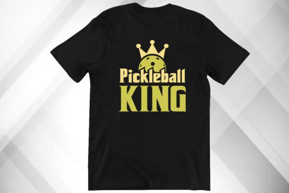 Pickleball King Graphics for T-Shirt Designs & More